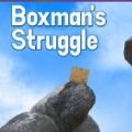 boxmans struggle